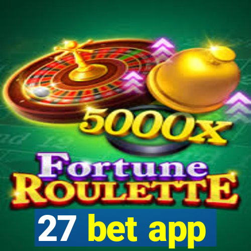 27 bet app